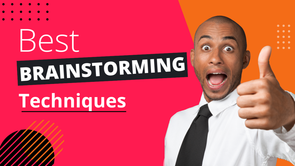 Best brainstorming ideas