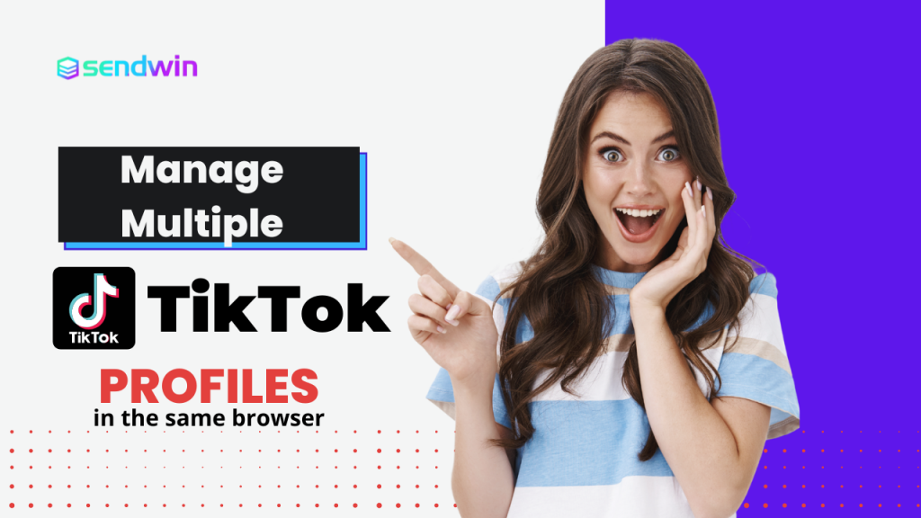 manage multiple tiktok accounts