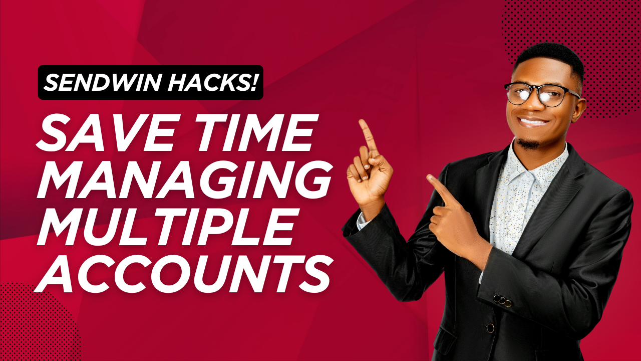 Save Time Managing Multiple Gmail and Social Accounts: Productivity Hacks with Sendwin
