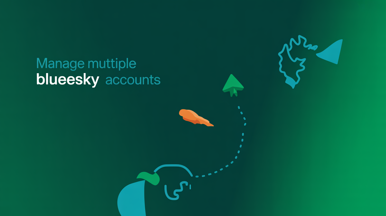 How to Manage Multiple Bluesky Accounts in 2025: Step-by-Step Guide