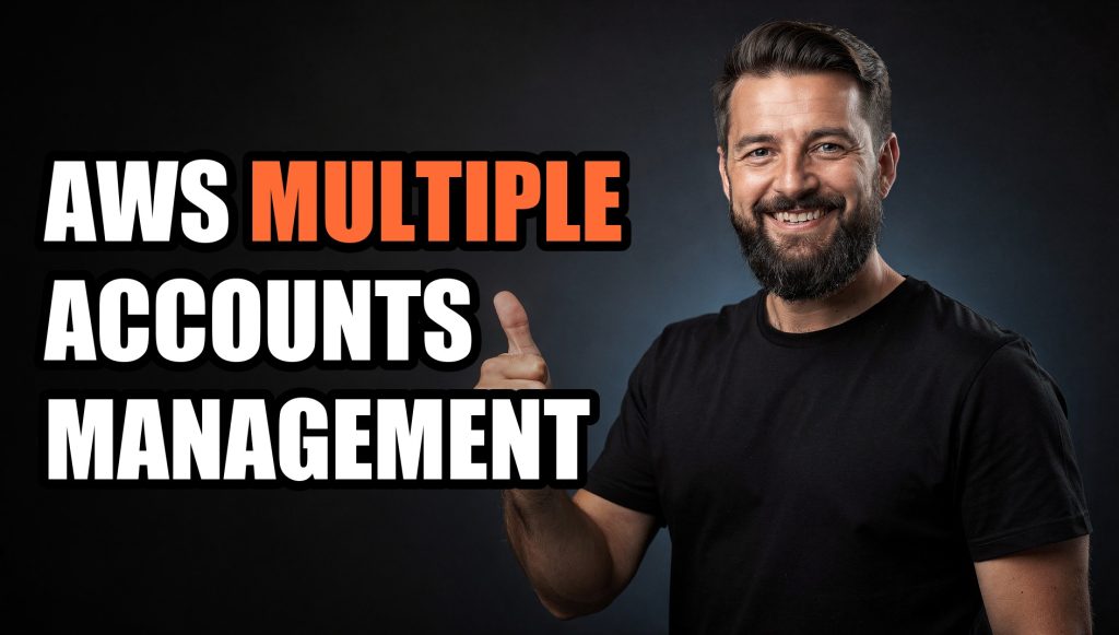AWS Multiple Accounts Management: Solving the Security Chaos