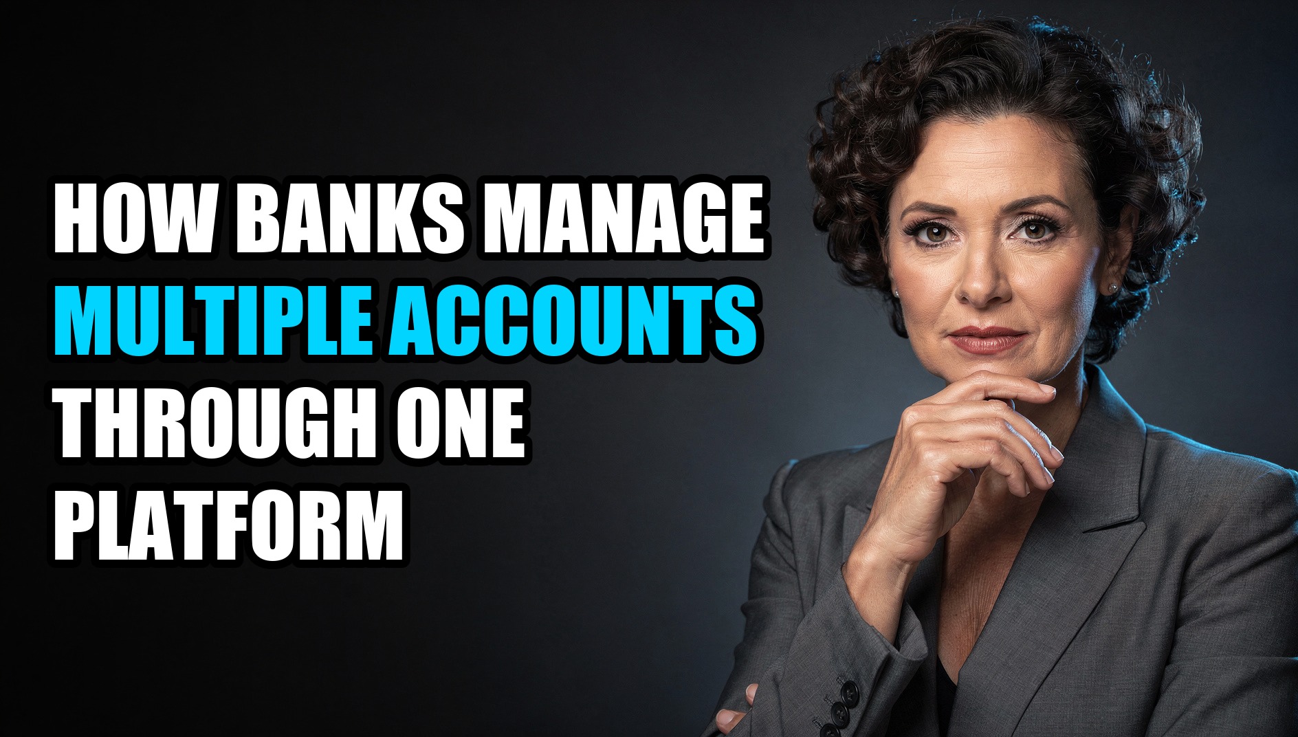 How Banks Manage Multiple Accounts Through One Platform - Sendwin