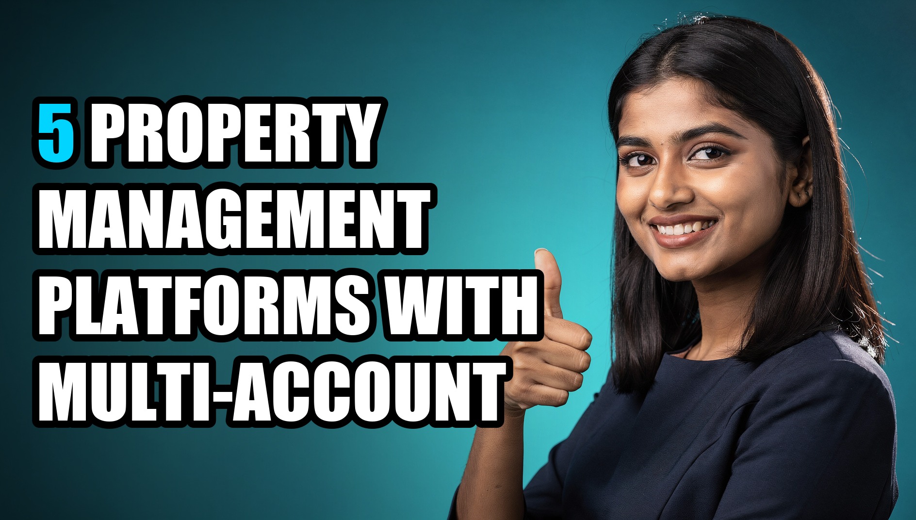 5 Property Management Platforms With Multi-Account Support - Sendwin