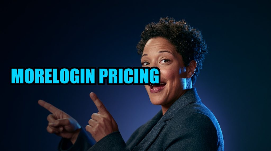 Morelogin Pricing: Complete Guide (2026)