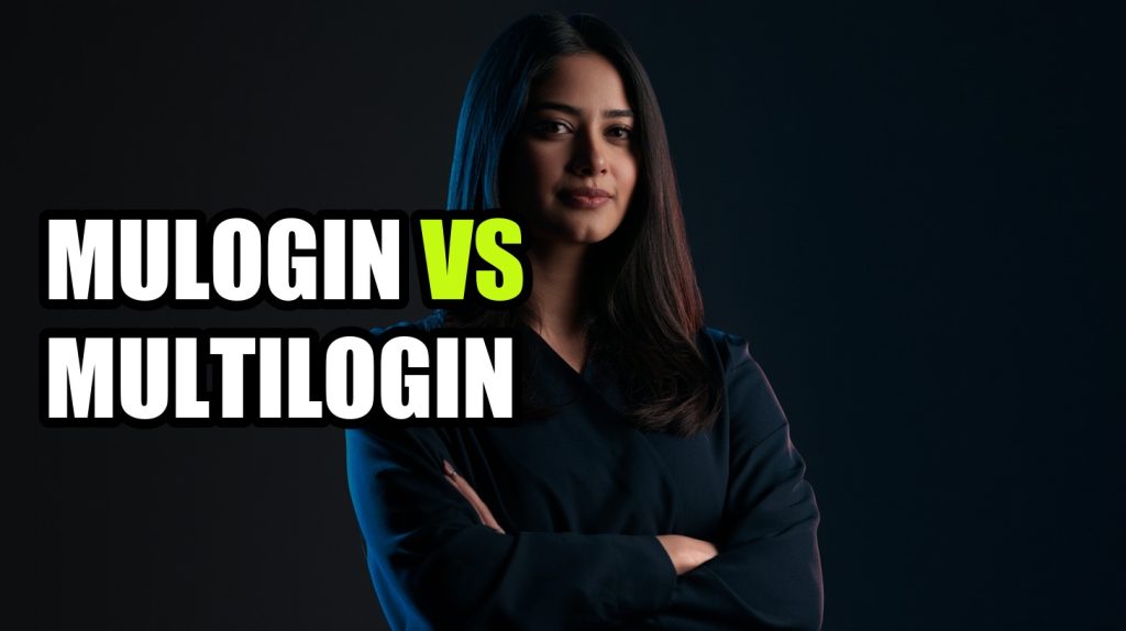 Mulogin Vs Multilogin: Complete Comparison & Alternatives (2026)