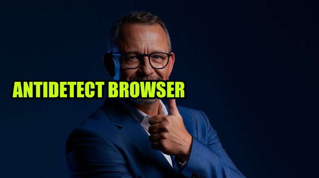 Antidetect Browser: Privacy & Multi-Account Guide (2026)