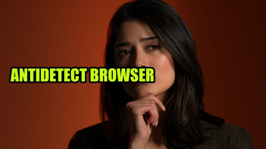 Antidetect Browser: Privacy & Multi-Account Guide (2026)