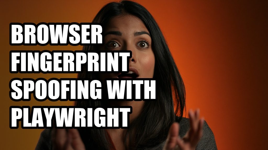 Browser Fingerprint Spoofing With Playwright: Browser Isolation Guide (2026)
