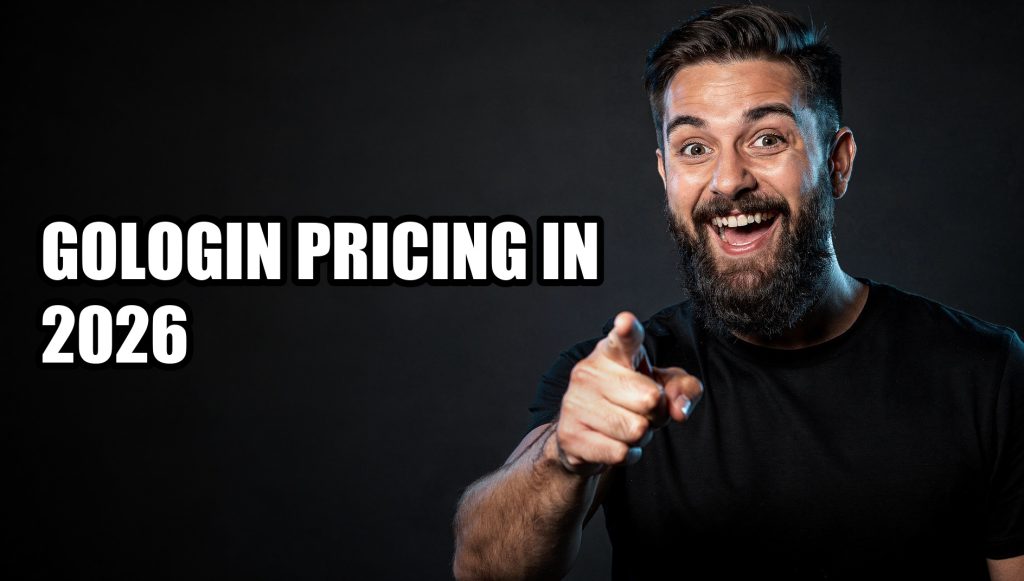 GoLogin Pricing in 2026: Plans, Limits and Real Costs