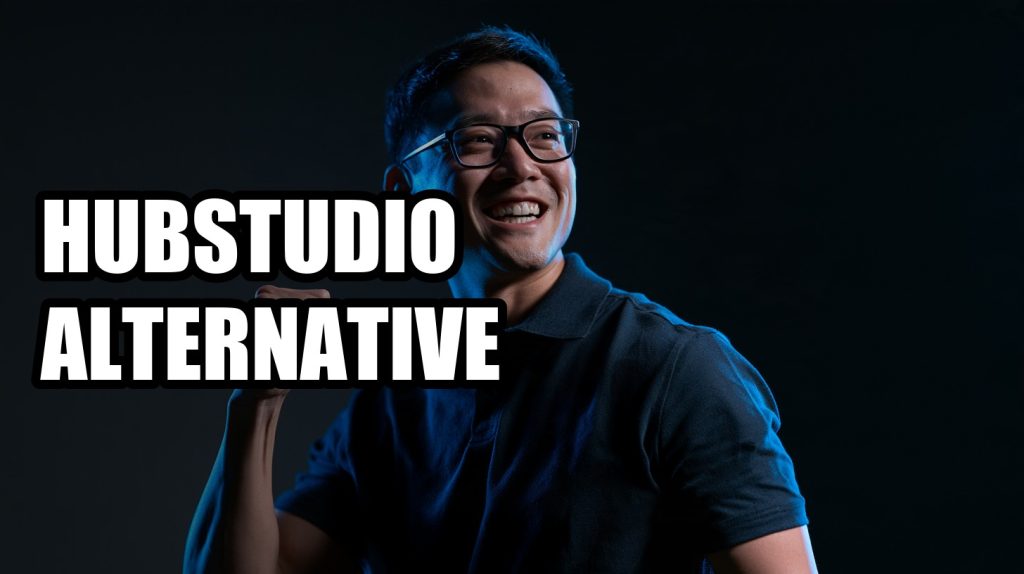 Hubstudio Alternative: AdsPower vs GoLogin vs Send.win