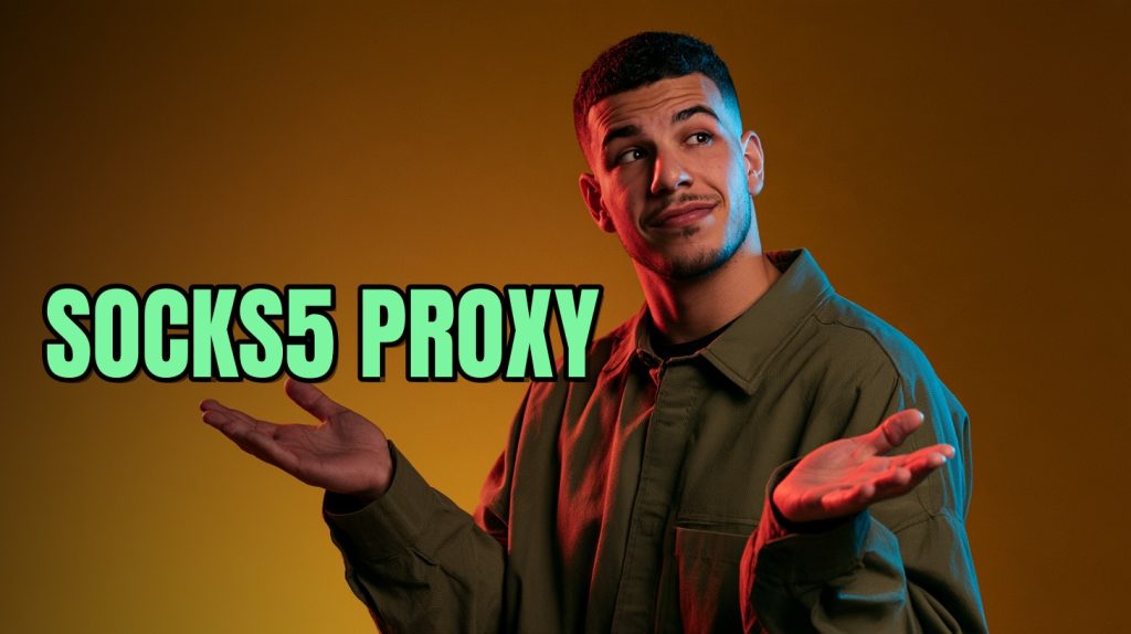 SOCKS5 Proxy: How It Works and What It Costs